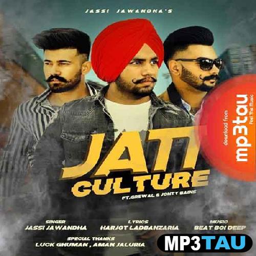 Jatt-Culture Jassi Jawandha mp3 song lyrics